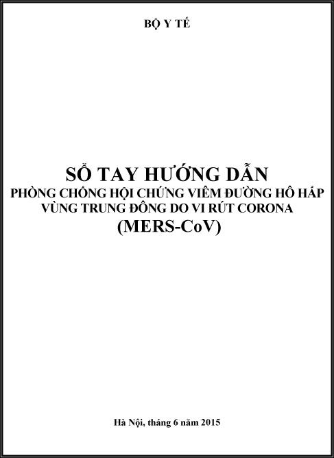 Sổ tay phòng chống hội chứng viêm đường hô hấp vùng Trung Đông do vi rút Corona (MERS-CoV)