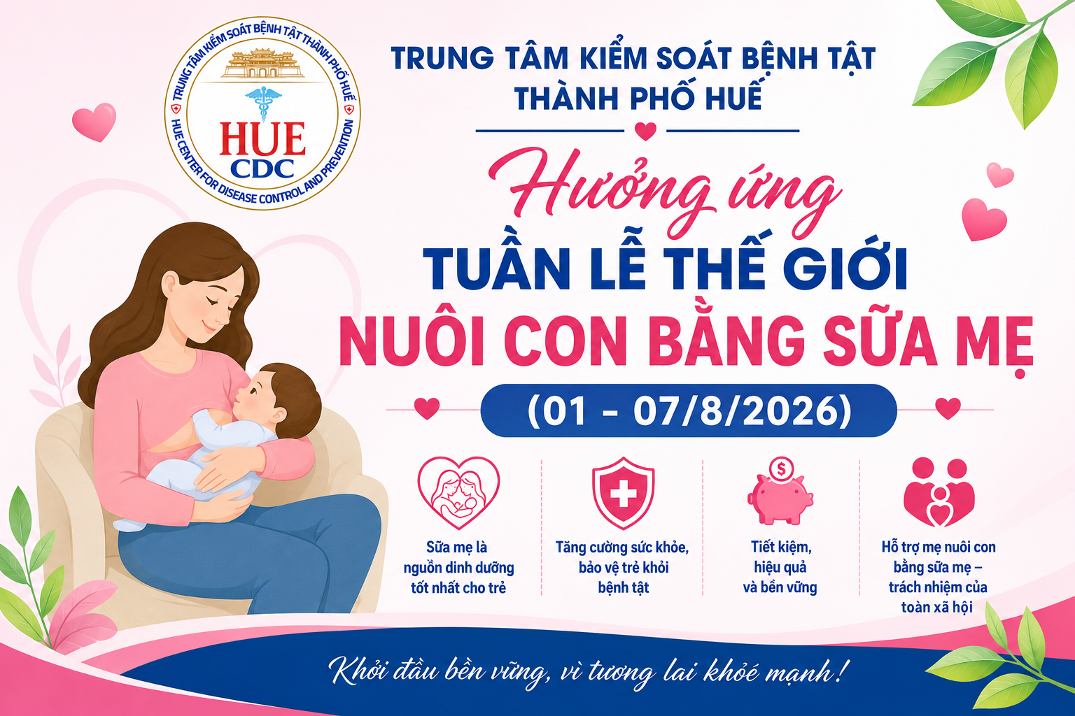 Tuần lễ Thế giới Nuôi con bằng sữa mẹ năm 2026.